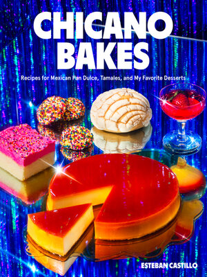 Chicano Bakes - ebook